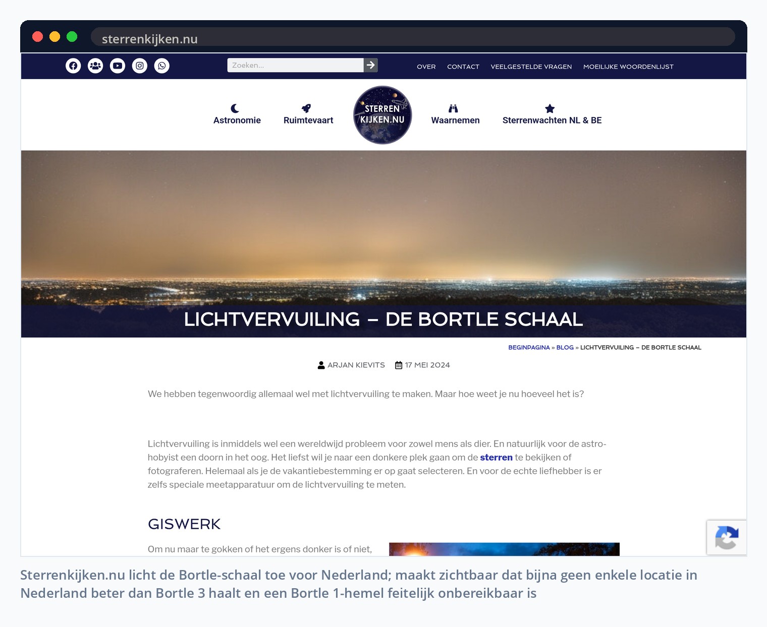 Sterrenkijken.nu licht de Bortle-schaal toe voor Nederland; maakt zichtbaar dat bijna geen enkele locatie in Nederland beter dan Bortle 3 haalt en een Bortle 1-hemel feitelijk onbereikbaar is