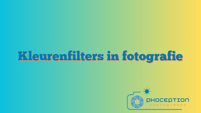 Kleurenfilters in fotografie